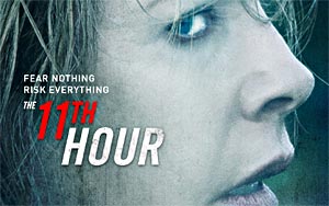 'The 11th Hour' Trailer 