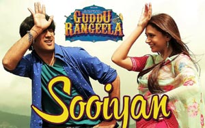 Sooiyan Song - 'Guddu Rangeela'