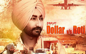 Dollar vs Roti Song by Ranjit Bawa