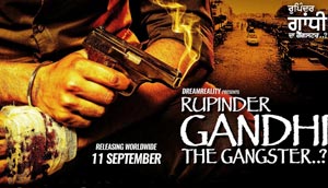 'Rupinder Gandhi The Gangster..?' Trailer