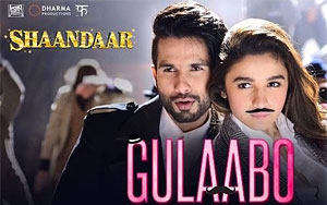 Gulaabo - 'Shaandaar'