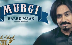 Murgi Song By Babbu Maan