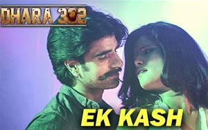 Ek Kash Song - 'Dhara 302'