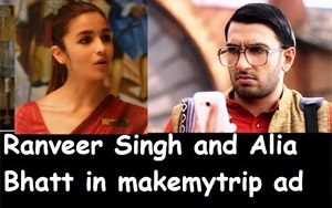 Watch Alia And Ranveer's Funny Chemistry In New Make My Trip Ad