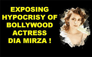 Exposing Hypocrisy of Dia Mirza