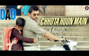 Chhota Hoon Main Song - 'Dear Dad'