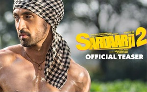 'Sardaarji 2' Teaser ft. Diljit Dosanjh