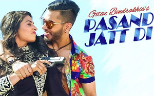 Pasand Jatt Di Song by Gitaz Bindrakhia