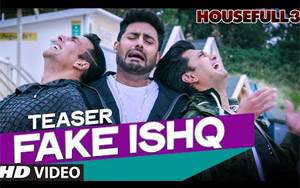 Fake Ishq Song Teaser - 'Housefull 3'