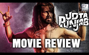 Check out the movie review of `Udta Punjab` by Senior Journalist and Author Bharathi Pradhan starring Shahid Kapoor and Kareena Kapoor.