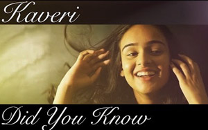 Did You Know Music Video by Kaveri