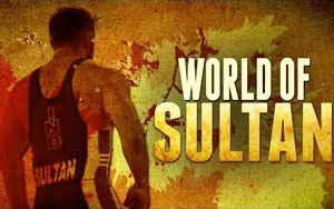 World of `Sultan` ft. Salman Khan & Anushka Sharma