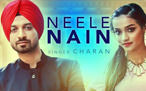 Neele Nain Song by Charan