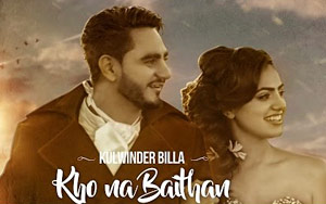 Kho Na Baithan Song by Kulwinder bill