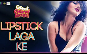 Lipstick Laga Ke  ft. Sonli Raut - 'Great Grand Masti'