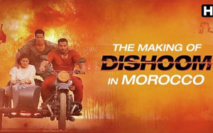 Making of 'Dishoom' (Morocco Sequence)