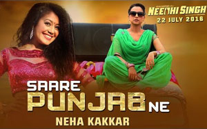 Saare Punjab Ne Song - 'Needhi Singh'