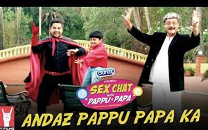 Andaz Pappu Papa Ka - 'Sex Chat with Pappu & Papa'