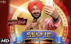 Selfie Boliyan by Malkit Singh