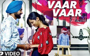 Vaar Vaar Song by Sartaj Virk