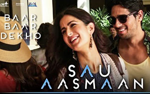 Sau Aasmaan Song Making | 'Baar Baar Dekho'