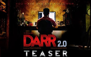 'Darr 2.0'  Teaser