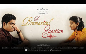 A Premarital Question - A Short Film