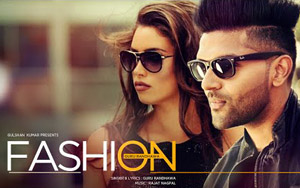 FASHION Song by Guru Randhawa