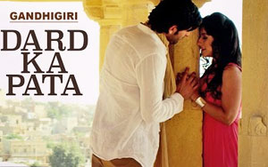 Dard Ka Pata Song - 'Gandhigiri'