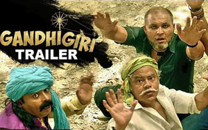 'Gandhigiri' Trailer