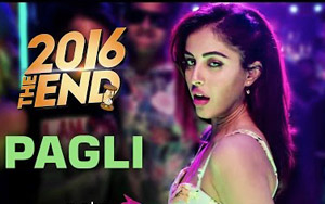 Pagli Song - '2016 The End'