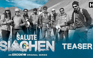 Salute Siachen: First Exclusive Teaser