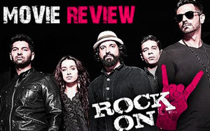 'Rock On 2' Review