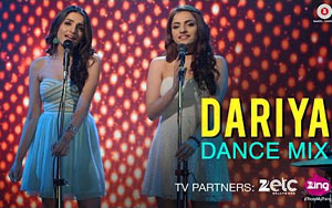 Dariya (Dance Mix) Music Video - Prakriti Kakar & Sukriti Kakar