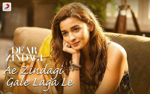 Ae Zindagi Gale Laga Le Take 1 - 'Dear Zindagi'