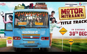 'Motor Mitraan Di' Title Track