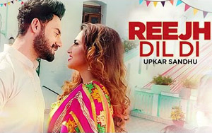 Punjabi Song Reejh Dil Di by Upkar Sandhu