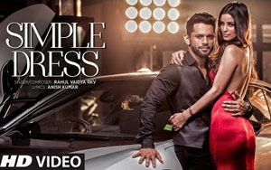 Simple Dress Song by Rahul Vaidya ft. Chetna Pande