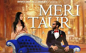 Punjabi Song Meri Taur by Waris ft. Gavy Sidhu