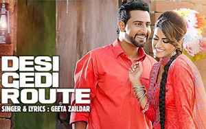 Punjabi SOng Desi Gedi Route by Geeta Zaildar