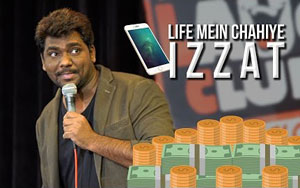 Zakir Khan - Life Mein Chahiye Izzat!