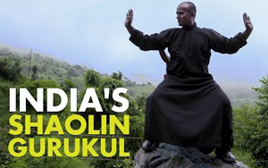 India's Shaolin Gurukul & Its Kung Fu Master