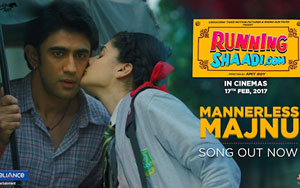 Mannerless Majnu Song - 'RunningShaadi.com'