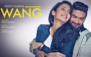 Punjabi Song Wang by Preet Harpal