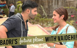 Badri's Future Plans With Vaidehi - 'Badrinath Ki Dulhania'