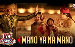 Mano Ya Na Mano Song - 'Laali Ki Shaadi Mein Laaddoo Deewana'