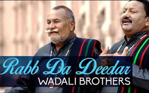 Rabb Da Dedar by Wadali Brother 