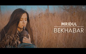 Bekhabar Song by Team Mridul