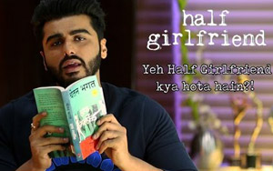 Yeh Half Girlfriend Kya Hota Hai?! - 'Half Girlfriend'