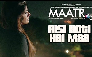 Singer & Music: Kavita Seth<br>Lyrics: Munawwar Rana<br>Starring Raveena Tandon, Alisha Khan, Madhur Mittal, Divya Jagdale, Anurag Arora, Rushad Rana, Saleem Khan, Shalee Goel<br>Directed by Ashtar Sayed